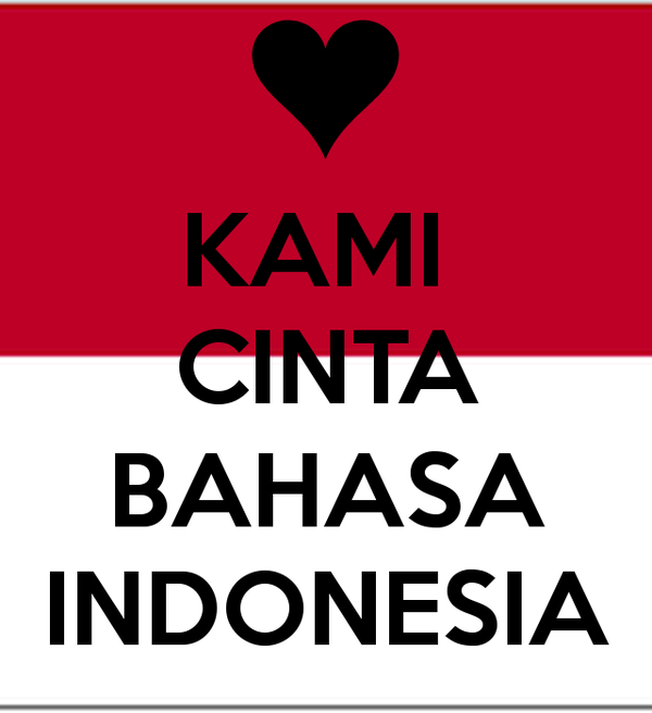 Image result for poster i love bahasa indonesia