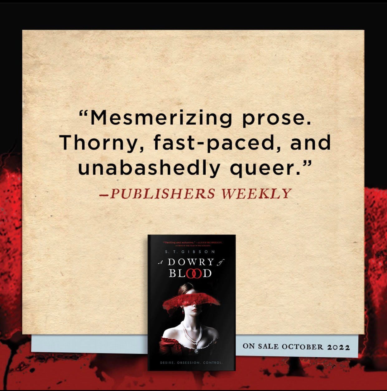a Publisher's Weekly review, calling A DOWRY OF BLOOD "thorny, fast-paced, and unabashedly queer."
