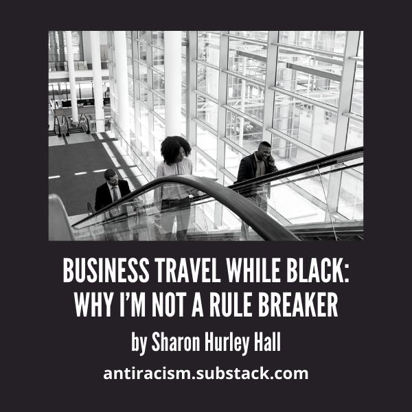 Business Travel While Black: Why I’m Not a Rule Breaker