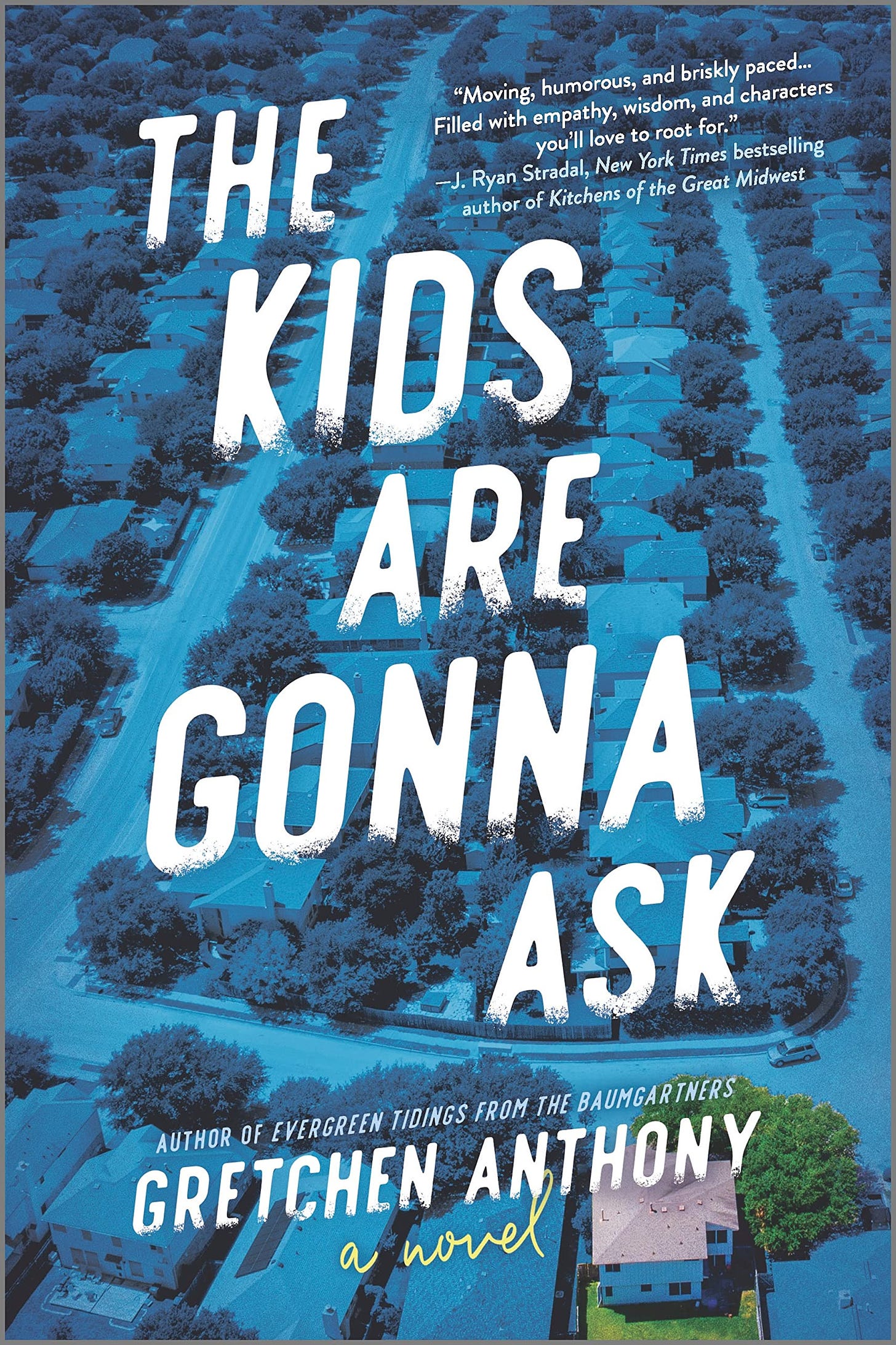 The Kids Are Gonna Ask: A Novel: Anthony, Gretchen: 9780778308744:  Amazon.com: Books