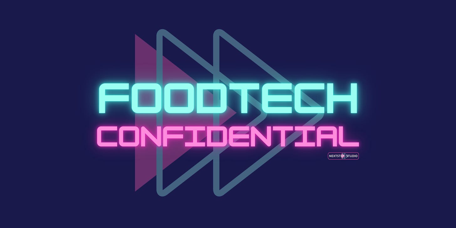The FoodTech Confidential newsletter