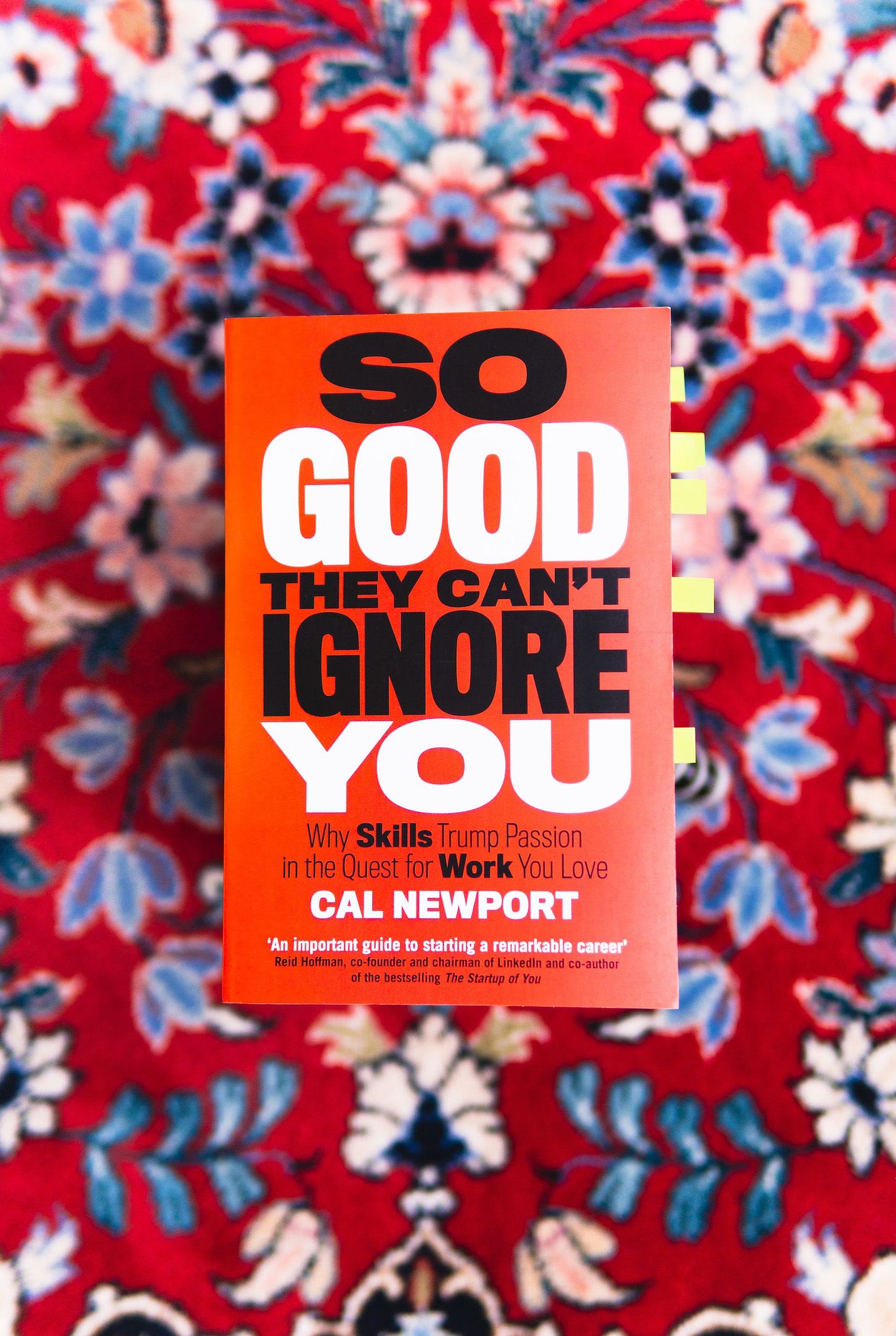 Cal Newport - "So Good They Can't Ignore You"  - QuickSummary