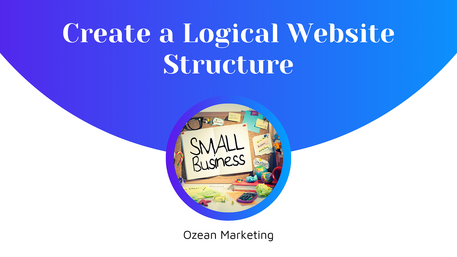 Create a Logical Website Structure