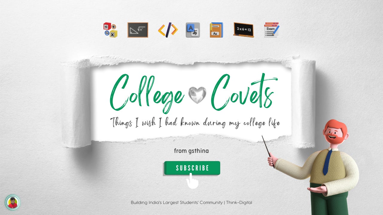 College Covets | Things I wish I had known during my college life