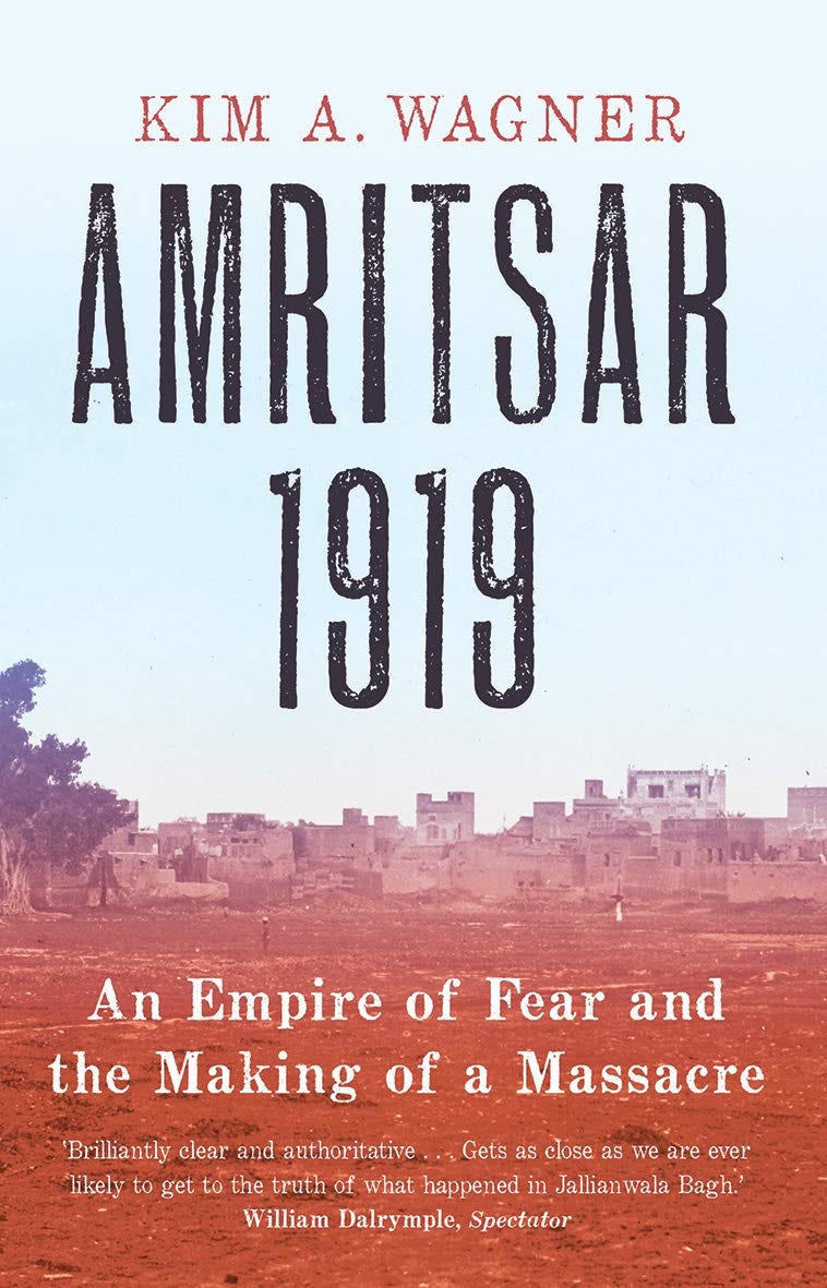 Amazon.com: Amritsar 1919: An Empire of Fear and the Making of a Massacre  (9780300250718): Wagner, Kim: Books