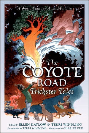 The Coyote Road by Ellen Datlow and Terri Windling
