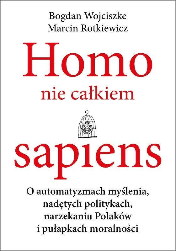 Homo nie całkiem sapiens - Wojciszke Bogdan | Książka w Sklepie EMPIK.COM