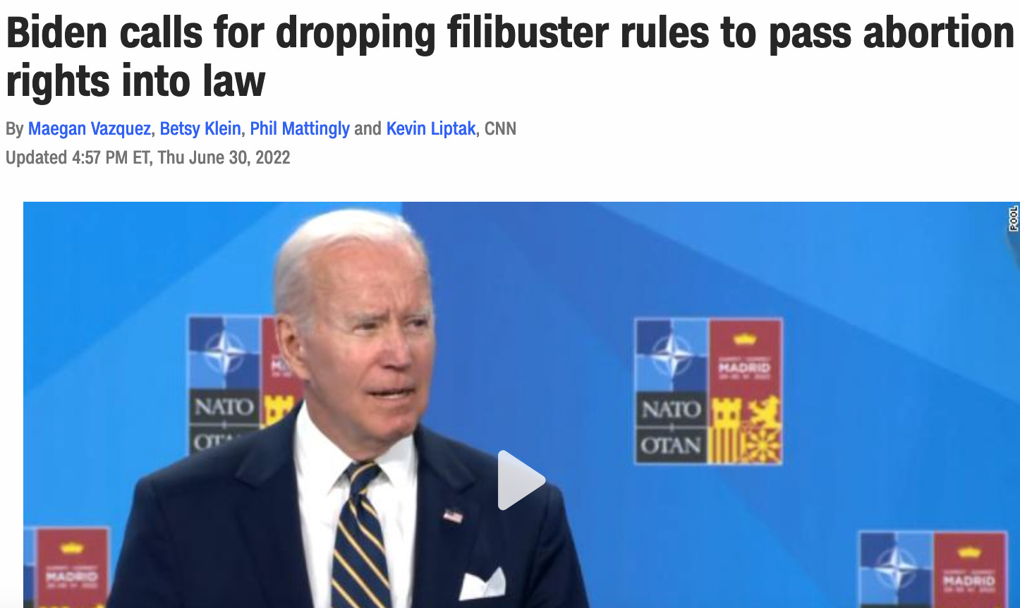 A screenshot from a CNN story with the headline "Biden calls for dropping filibuster rules to pass abortion rights into law"