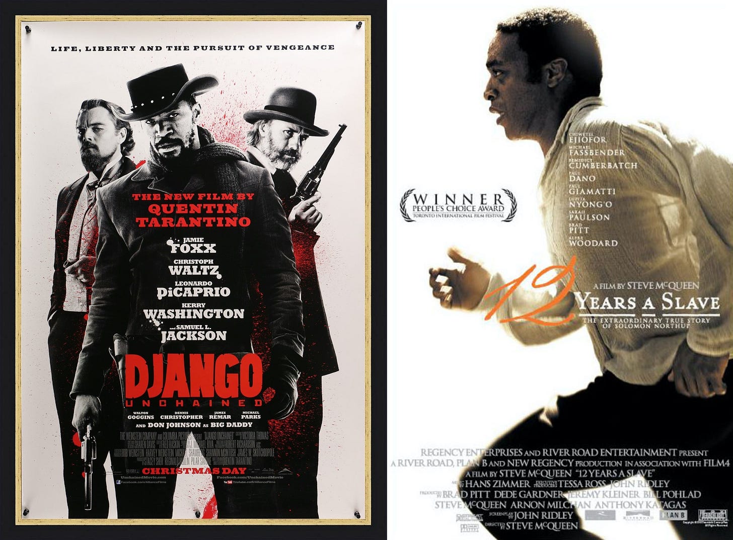 This diptych shows the one-sheet poster for Quentin Tarantino's 2012 film Django Unchained on the left and the one-sheet poster for Steve McQueen's 2013 film 12 Years a Slave on the right. This diptych shows the one-sheet poster for Quentin Tarantino's 2012 film Django Unchained on the left and the one-sheet poster for Steve McQueen's 2013 film 12 Years a Slave on the right.