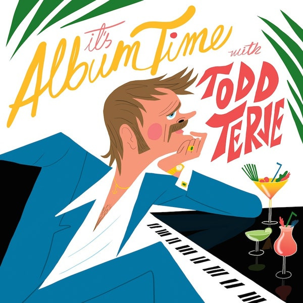 Todd Terje: It's Album Time Album Review | Pitchfork