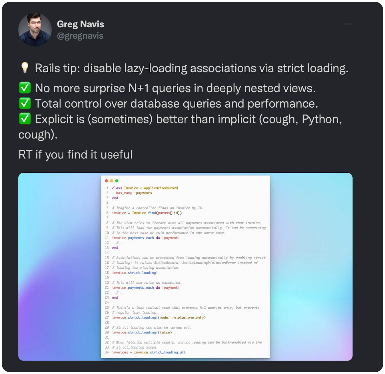💡 Rails tip: disable lazy-loading associations via strict loading. ✅ No more surprise N+1 queries in deeply nested views. ✅ Total control over database queries and performance. ✅ Explicit is (sometimes) better than implicit (cough, Python, cough). RT if you find it useful
