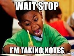 Wait stop I'm taking notes - black writing coloring kid | Meme Generator