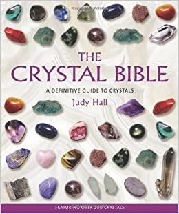The Crystal Bible: Judy Hall: 9781582972404: Books - Amazon.ca