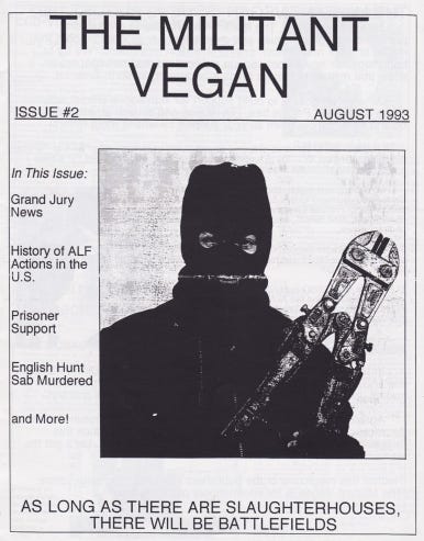 appalachianred — The Militant Vegan Issue #2August, 1993 “As long...