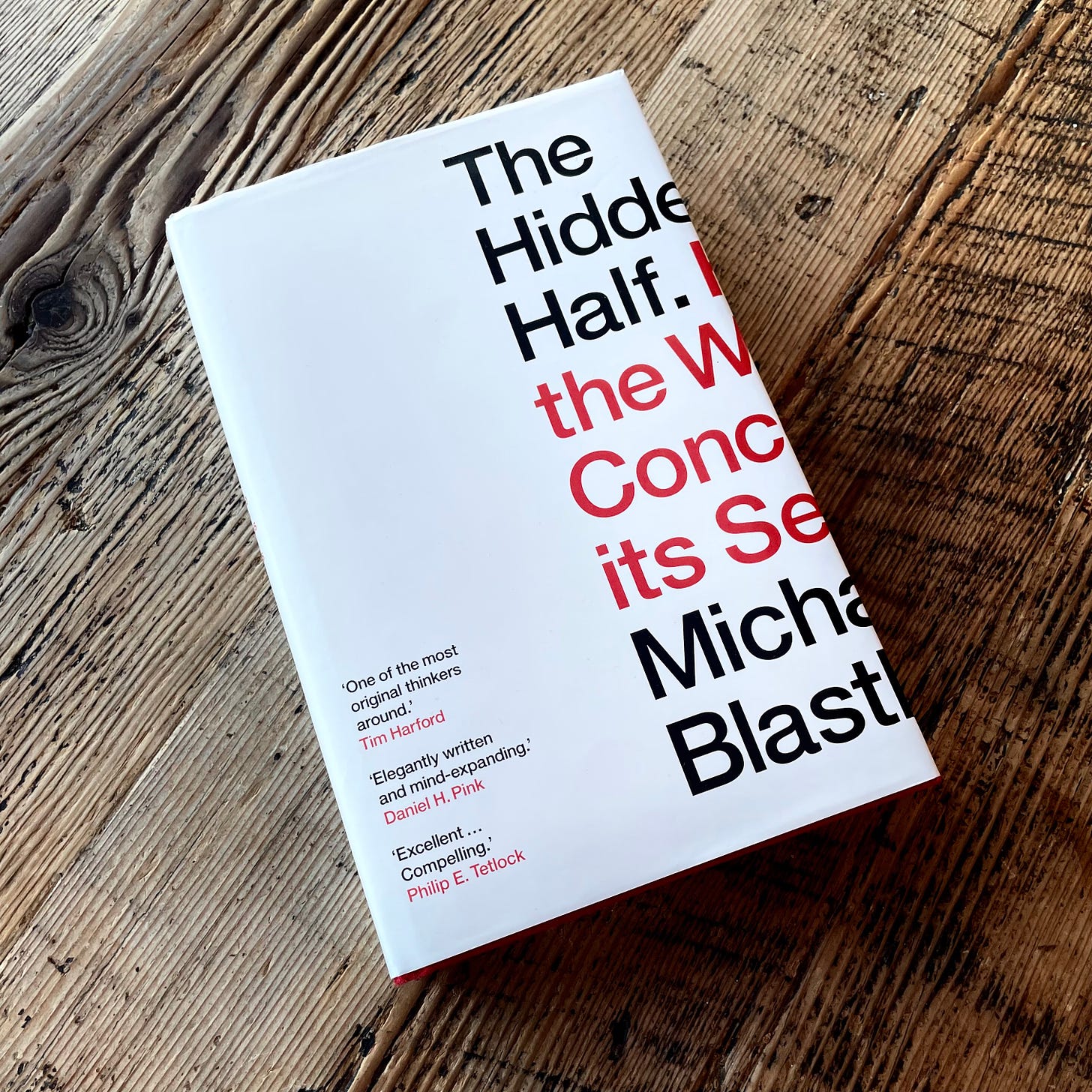 Michael Blastland.The Hidden Half: How the World Conceals Its Secrets. Atlantic Books, 2019.