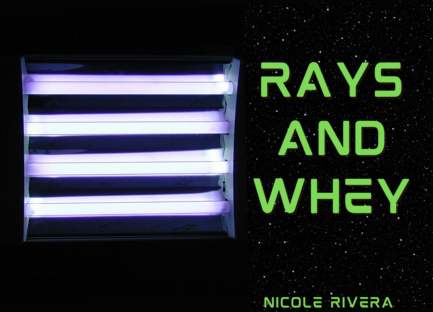 Rays and Whey | Flash Fiction by Nicole Rivera | Story Hoarder