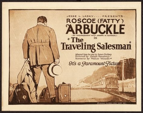 Traveling Salesman (1921) Stars: Roscoe 'Fatty' Arbuckle, Betty Ross Clarke, Frank Holland ~ Director: Joseph Henabery Traveling Salesman (1921) Stars: Roscoe 'Fatty' Arbuckle, Betty Ross Clarke, Frank Holland ~ Director: Joseph Henabery