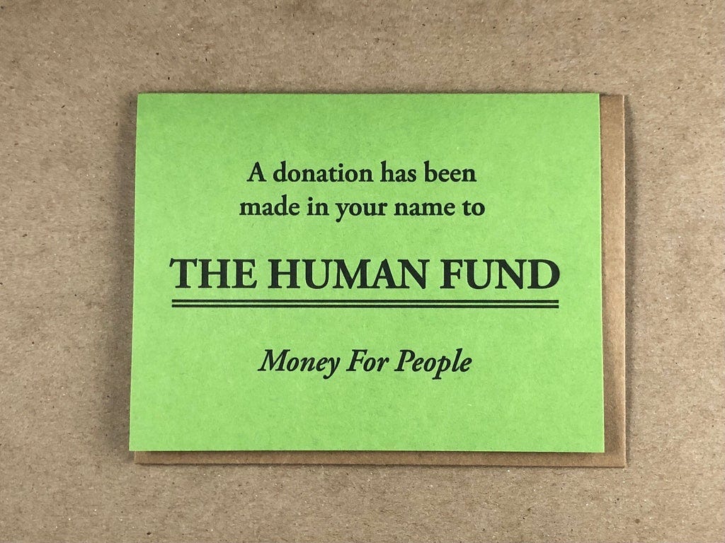 The Human Fund Letterpress Card – Guttersnipe Press