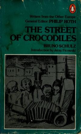 The street of crocodiles : Schulz, Bruno, 1892-1942 : Free Download,  Borrow, and Streaming : Internet Archive