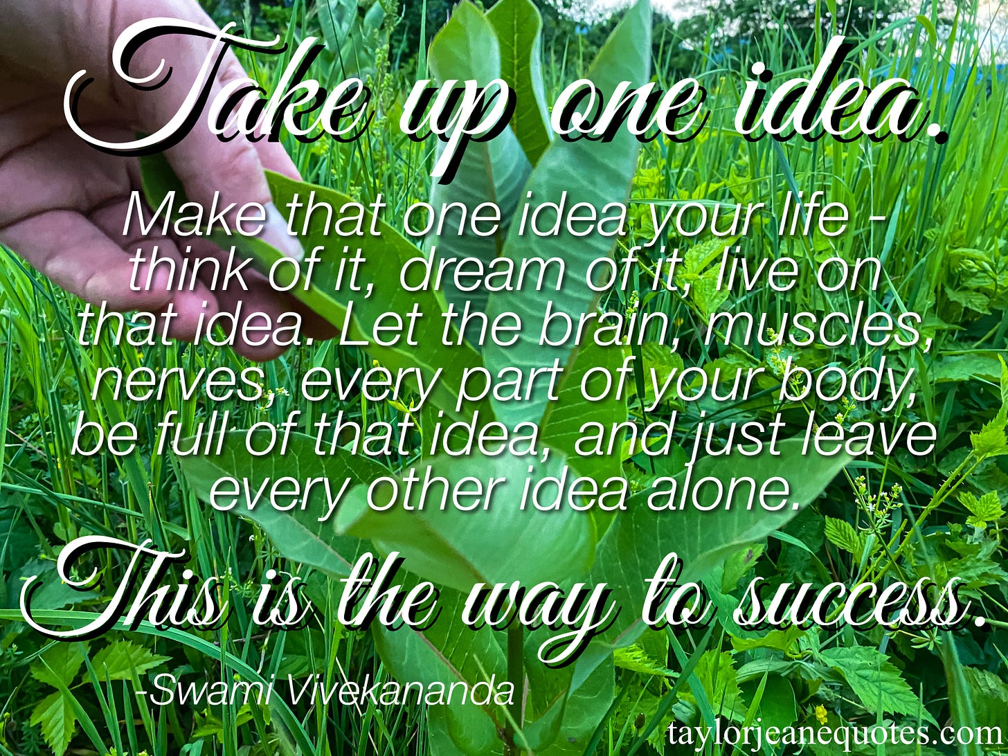 taylor jeane quotes, taylor jeane, taylor wilson, free quote of the day, daily quote of the day email subscription free, swami vivekananda, swami vivekananda quotes, motivational quotes, inspirational quotes, empowering quotes, idea quotes, prioritize quotes, prioritize life quotes, goal quotes, goal setting quotes, achieve your goals quotes, dream quotes, prioritization quotes, productivity quotes, success habit quotes