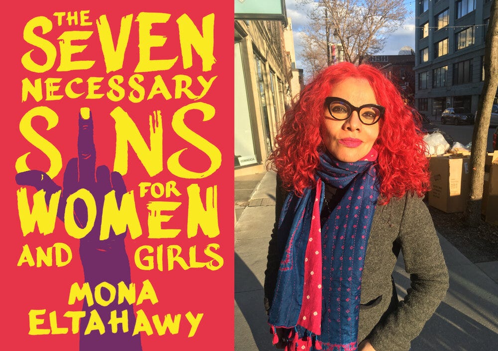 Seven Necessary Sins': An interview with Mona Eltahawy by Sara El Sayed —  The Lifted Brow