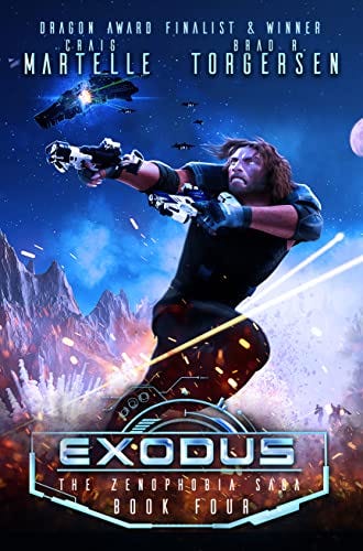 Exodus: A Military Archaeological Space Adventure (The Zenophobia Saga Book 4) by [Craig Martelle, Brad R. Torgersen]