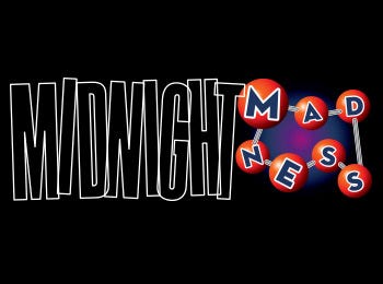 Midnight Madness at Landmark Theatres