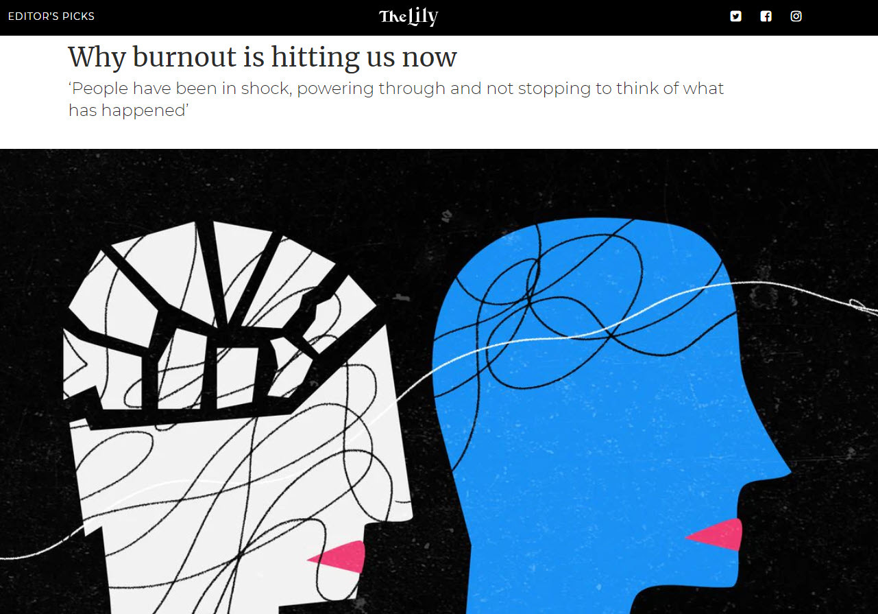 Screenshot from an article thelily.com with the headline 'Why burnout is hitting us now' 