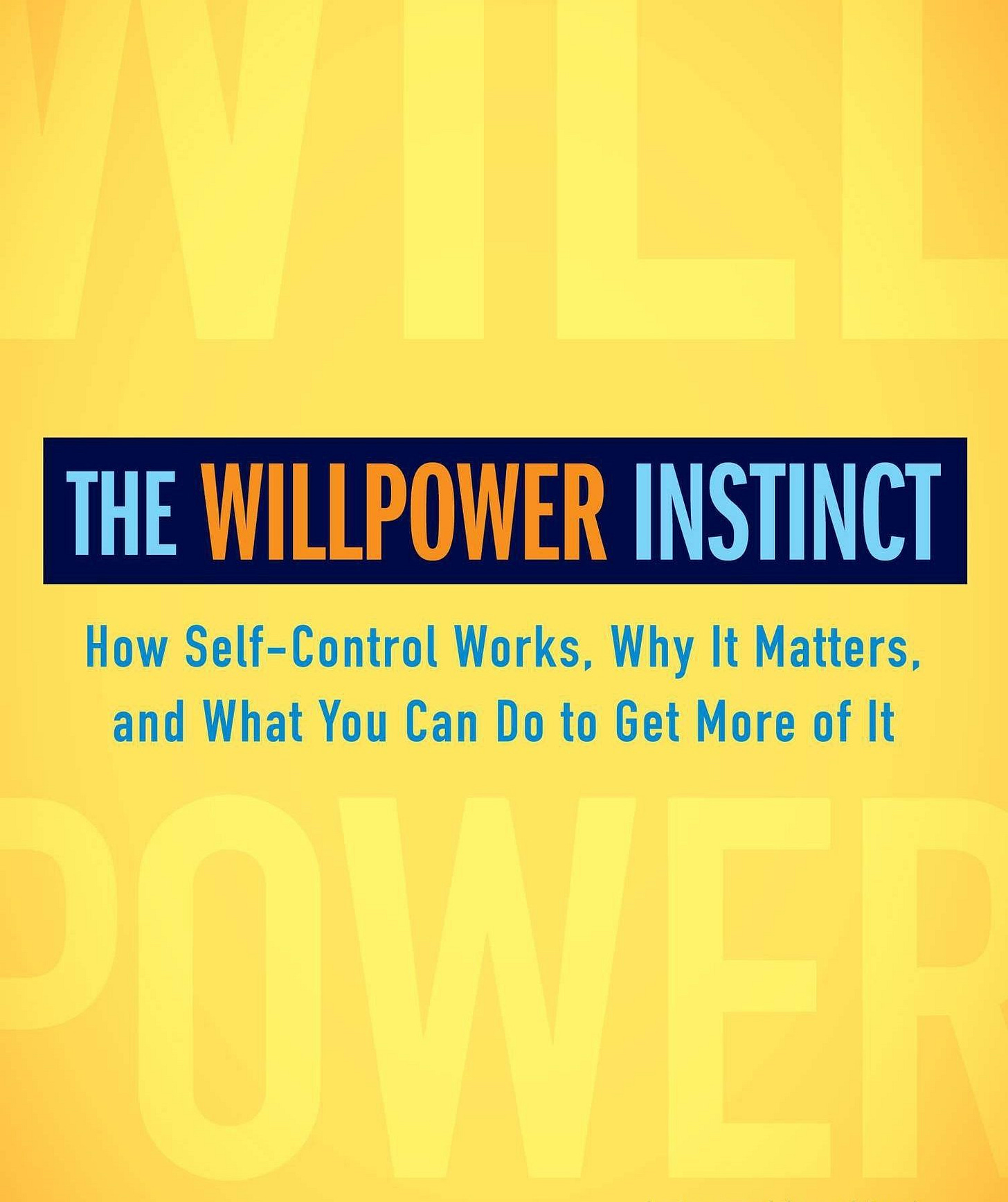 Willpower Instinct