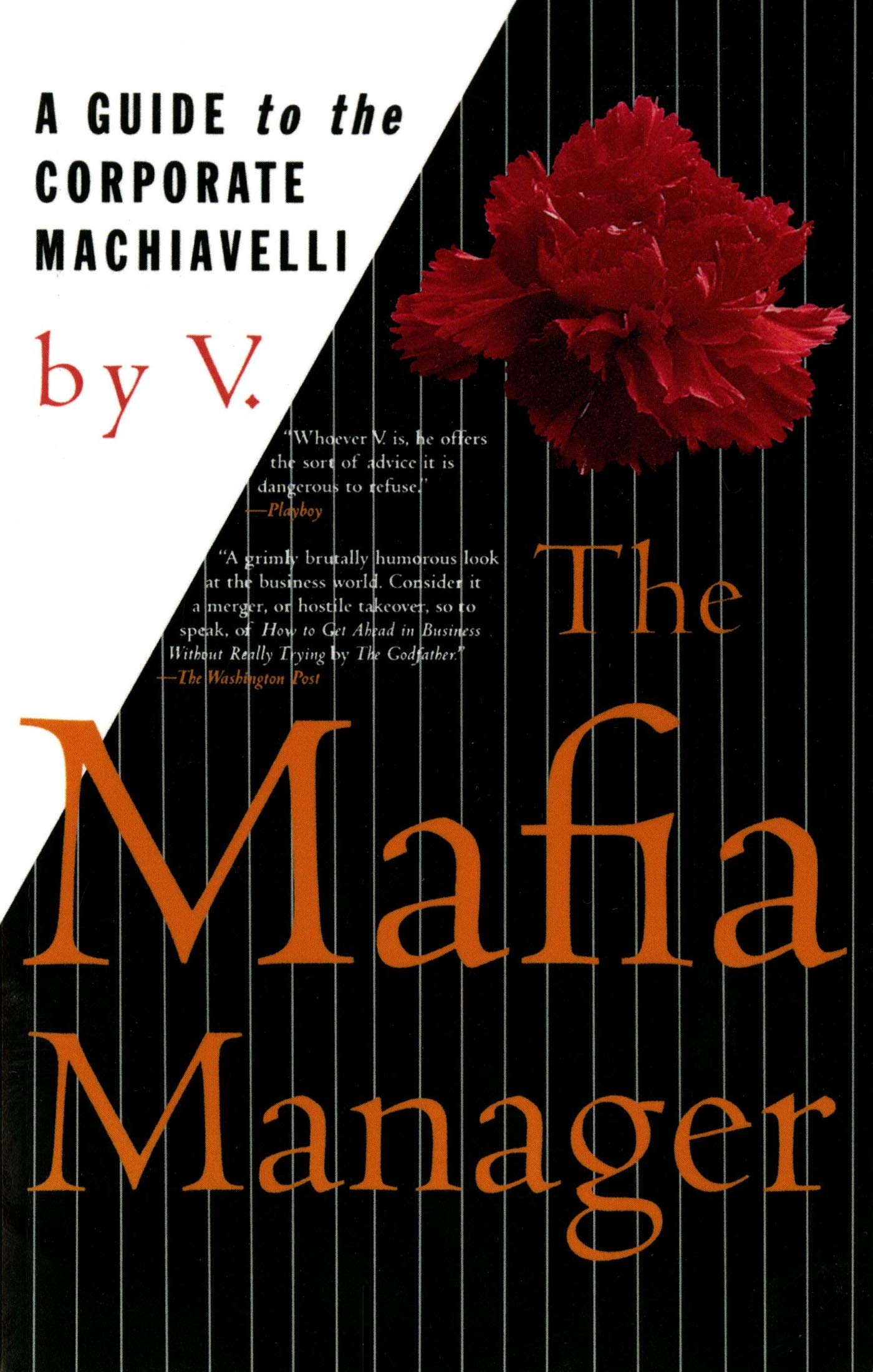 The Mafia Manager : A Guide to the Corporate Machiavelli: V.:  9780312155742: Amazon.com: Books