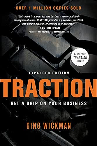 Amazon.com: Traction: Get a Grip on Your Business eBook : Wickman, Gino:  Kindle Store