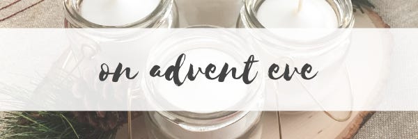 On Advent Eve header