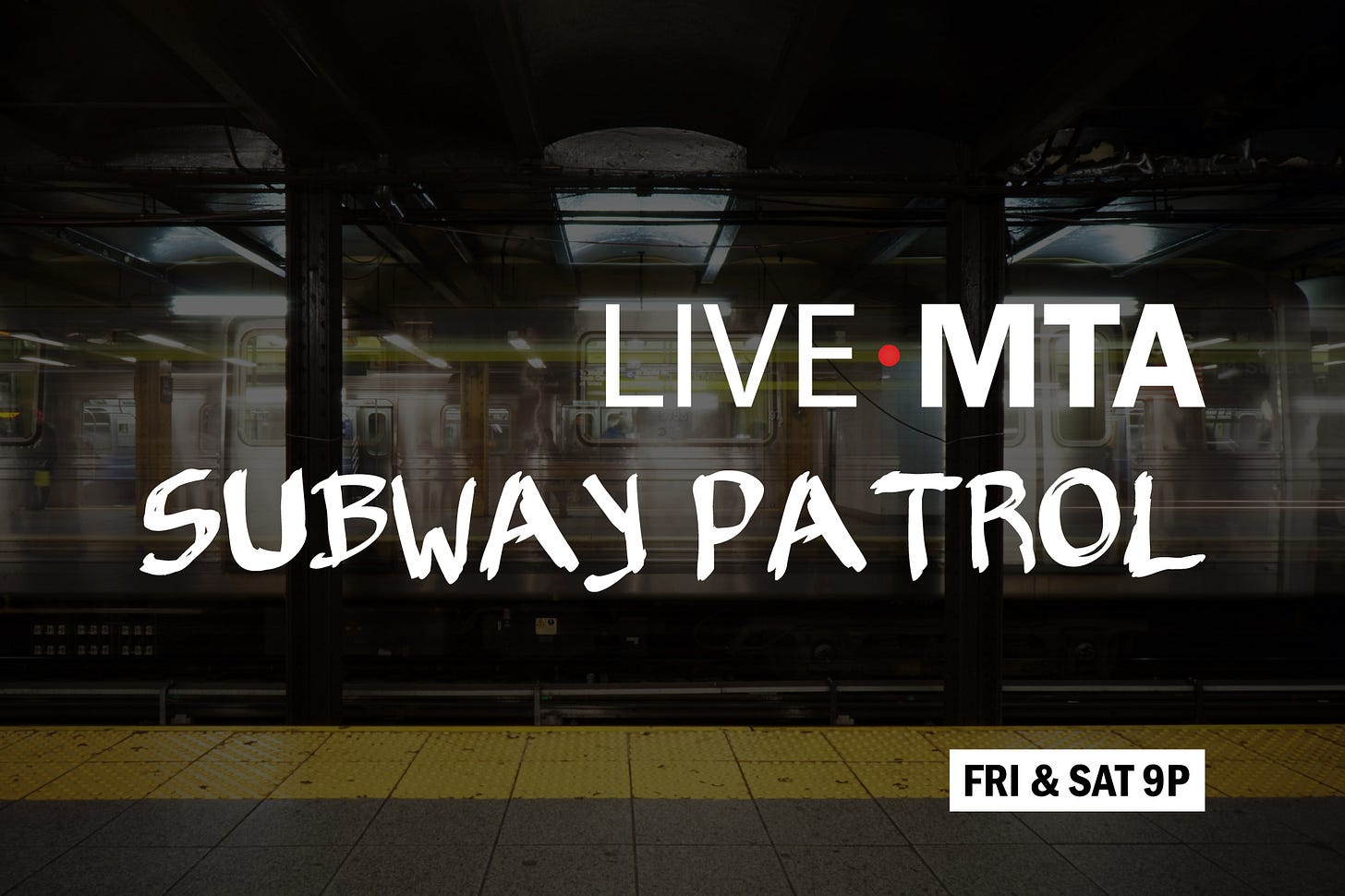 A promotional image of new crime show "Live MTA: Subway Patrol," announced by Mayor Adams and New York City officials. A promotional image of new crime show "Live MTA: Subway Patrol," announced by Mayor Adams and New York City officials.