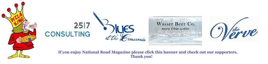 Please click this banner to thank our supporters and keep National Road Magazine moving forward.