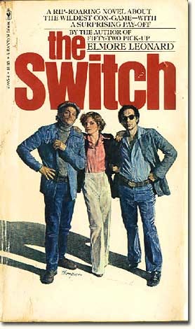 image Novels The Switch Publisher: New York : Bantam, 1978 Edition: First  Edition Format: Paperback Original Pages:216 Pages Original Price: $ ISBN:  0440208319 Genre: Crime/Contemporary Locations: Detroit Special Notes:  Characters: