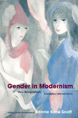 Gender and Modernism - Scott, Bonnie Kime