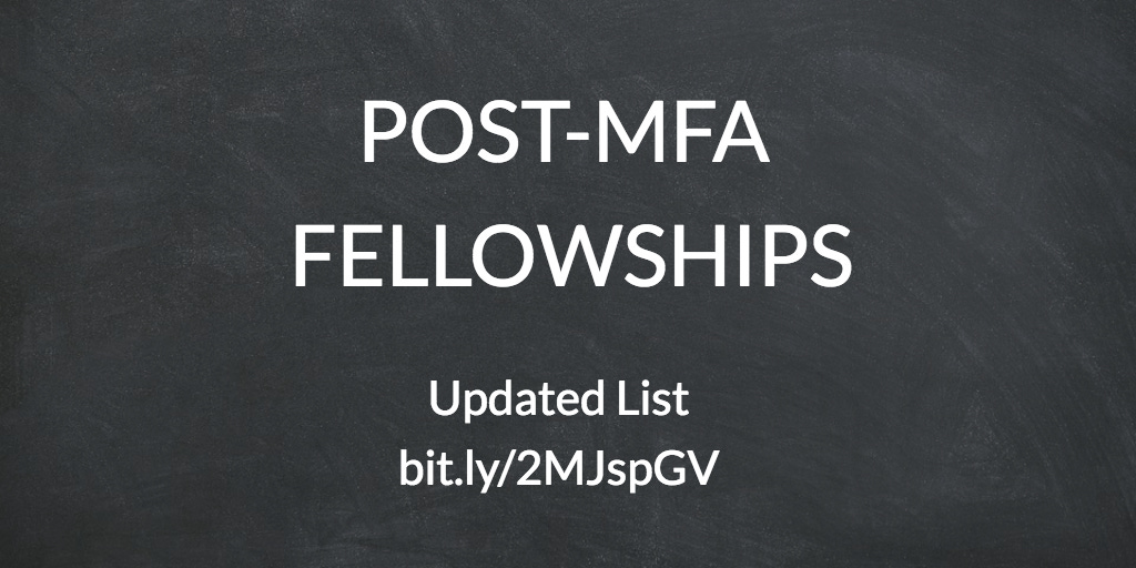 against a chalkboard background, the words "Post-MFA Fellowships" appear, along with text that reads "Updated List: bit.ly/2MJspGV"