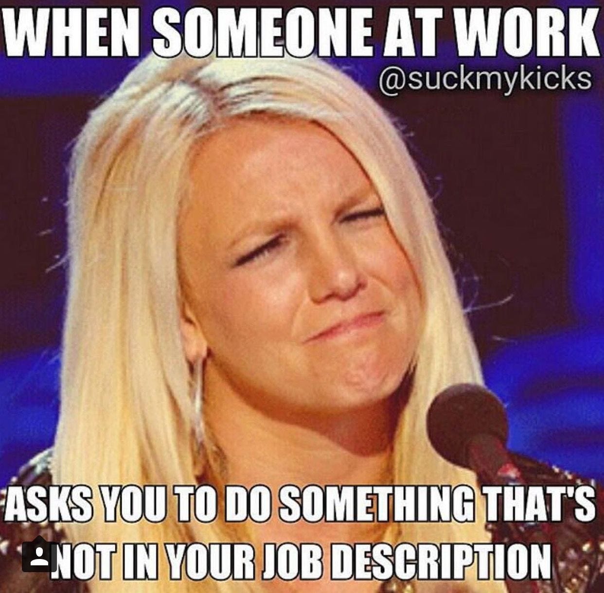 When someone at work ask you to do something that's not in your job  description. | Job humor, Work humor, Jokes quotes