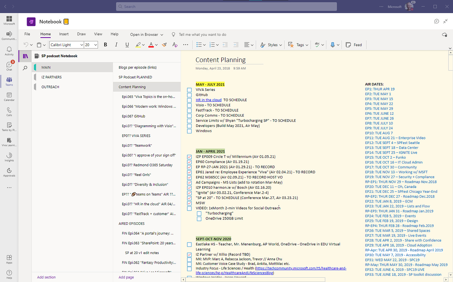 Use the connected OneNote notebook for capturing ideas and meeting notes.