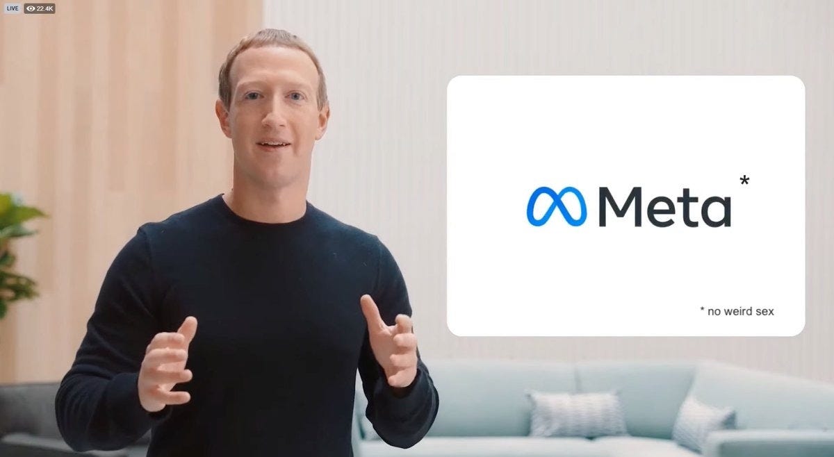 Mark Zuckerberg's shark eyes and a title card showing the new Meta company logo with an asterisk, and at the bottom “* no weird sex” 