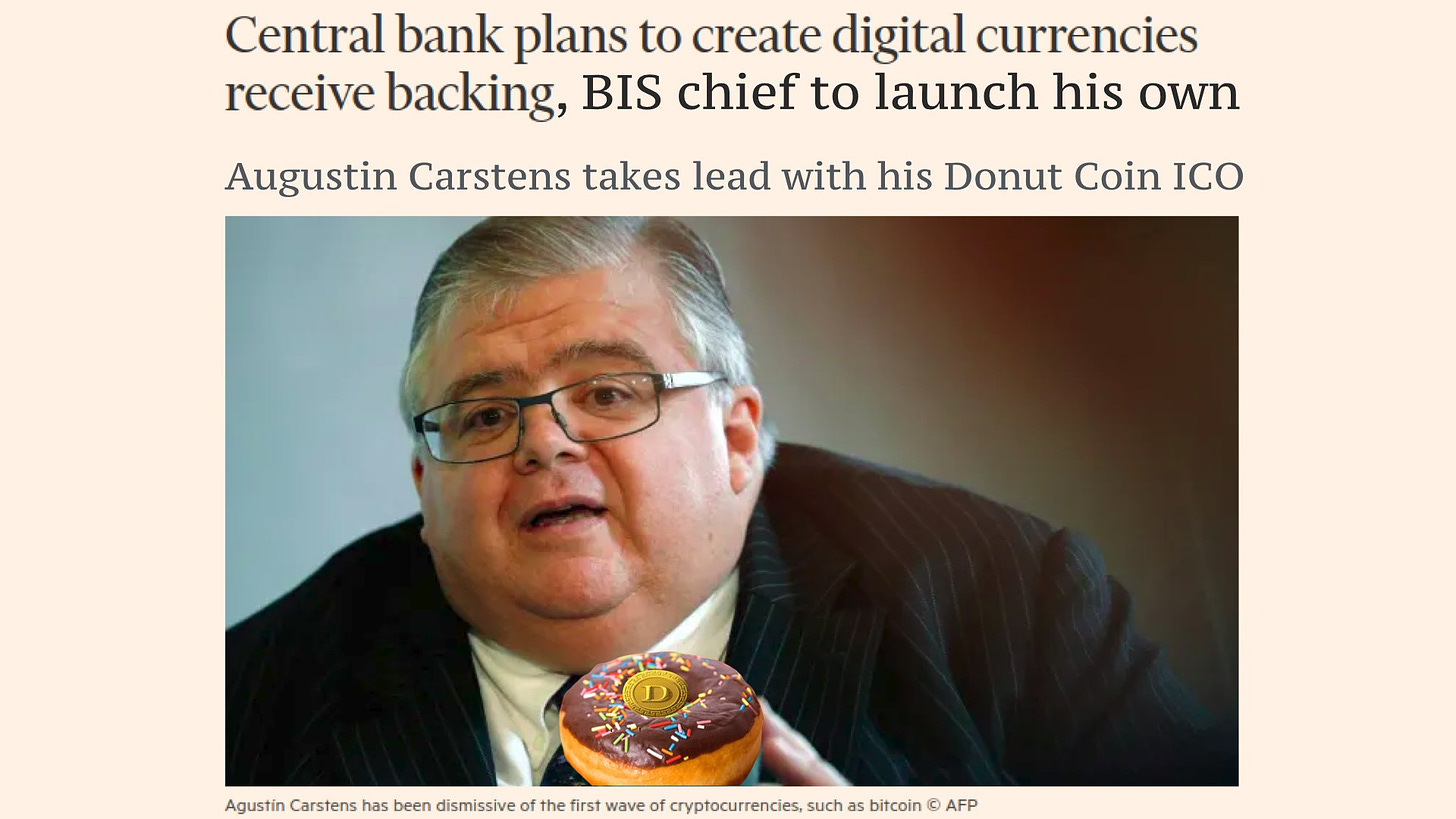 Bitcoin Meme Hub 🔞 on Twitter: "BREAKING NEWS-Bank of International  Settlement Head Augustine Carstens encourages central banks to create their  own digital currencies. To lead by example Carstens turned his passion into