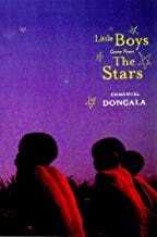 Little Boys Come from the Stars: A Novel