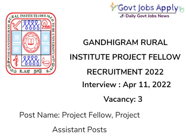 Gandhigram Rural Institute Project Fellow Notification 2022