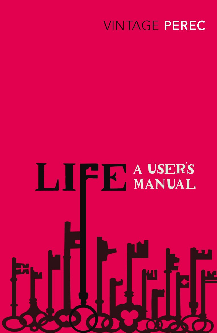 Life: A User's Manual: Amazon.co.uk: Perec, Georges: 9780099449256: Books
