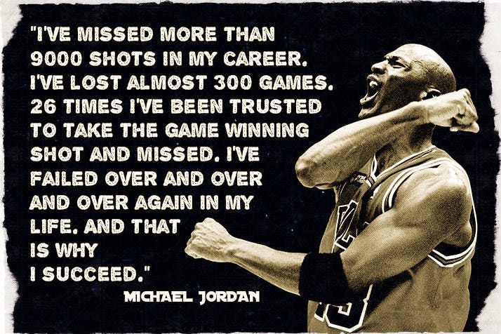 I've missed more than 9000 shots in my career..." - Michael Jordan  [714x476] : r/QuotesPorn