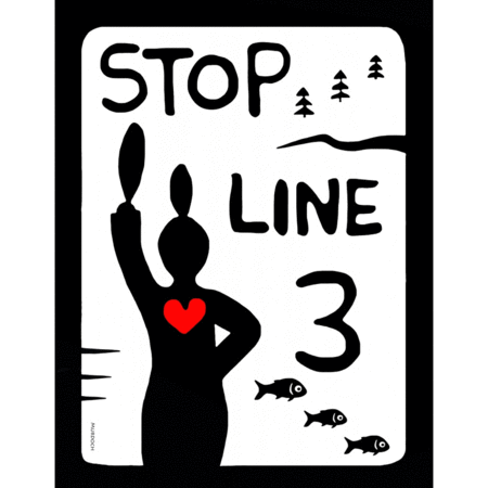 Animated loop of black and white protest posters by Isaac Murdoch and Christi Belcourt, with every other frame having a detail highlighted in red. The posters say: “Stop Line 3, Water is Sacred, No Pipelines, Water is Life, Protect the Sacred, Sacred Earth, Unisto’ot’en, No Consent, It Has Begun.” 