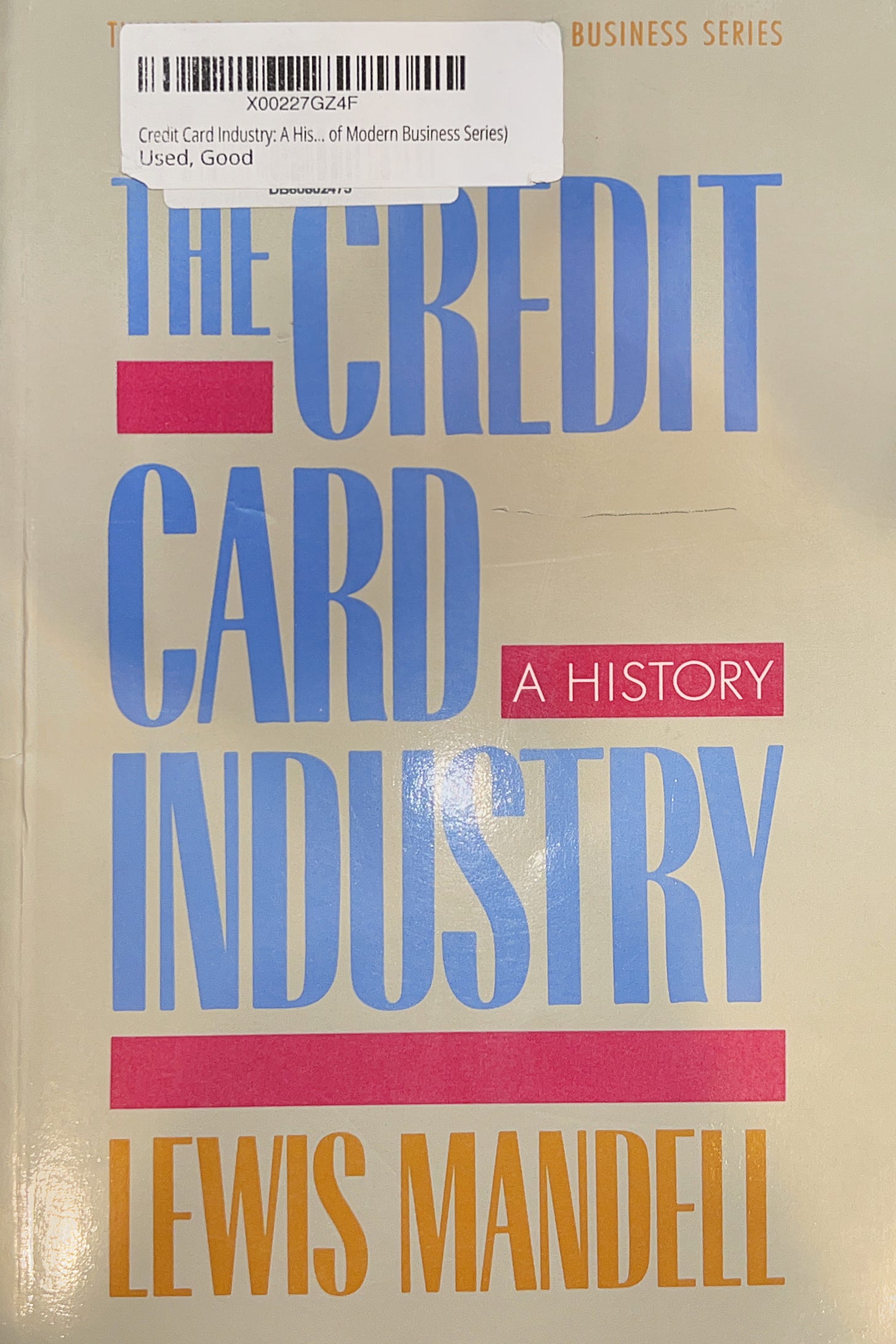 The Credit Card Industry: A History