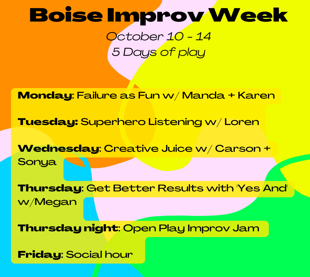 Schedule for Boise Improv Week