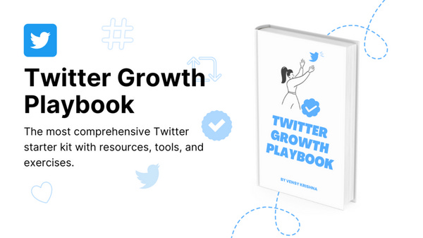 Twitter Growth Playbook by Vensy