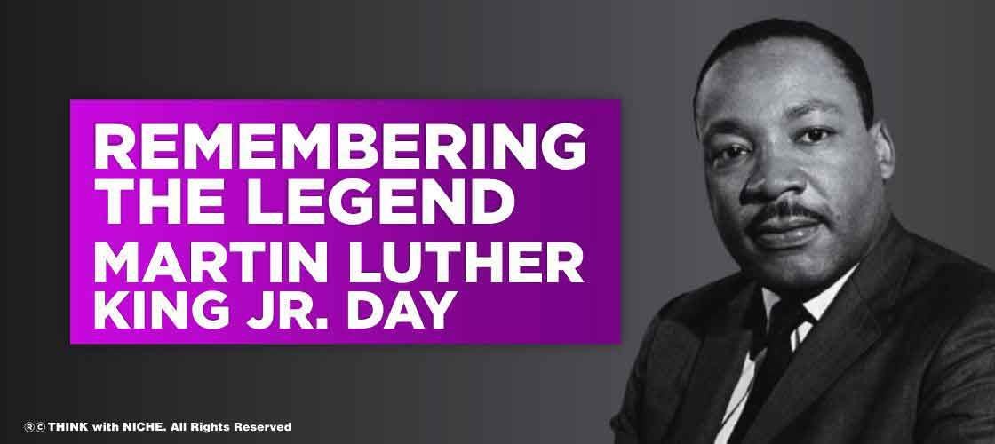 Remembering The Legend – Martin Luther King Jr. Day